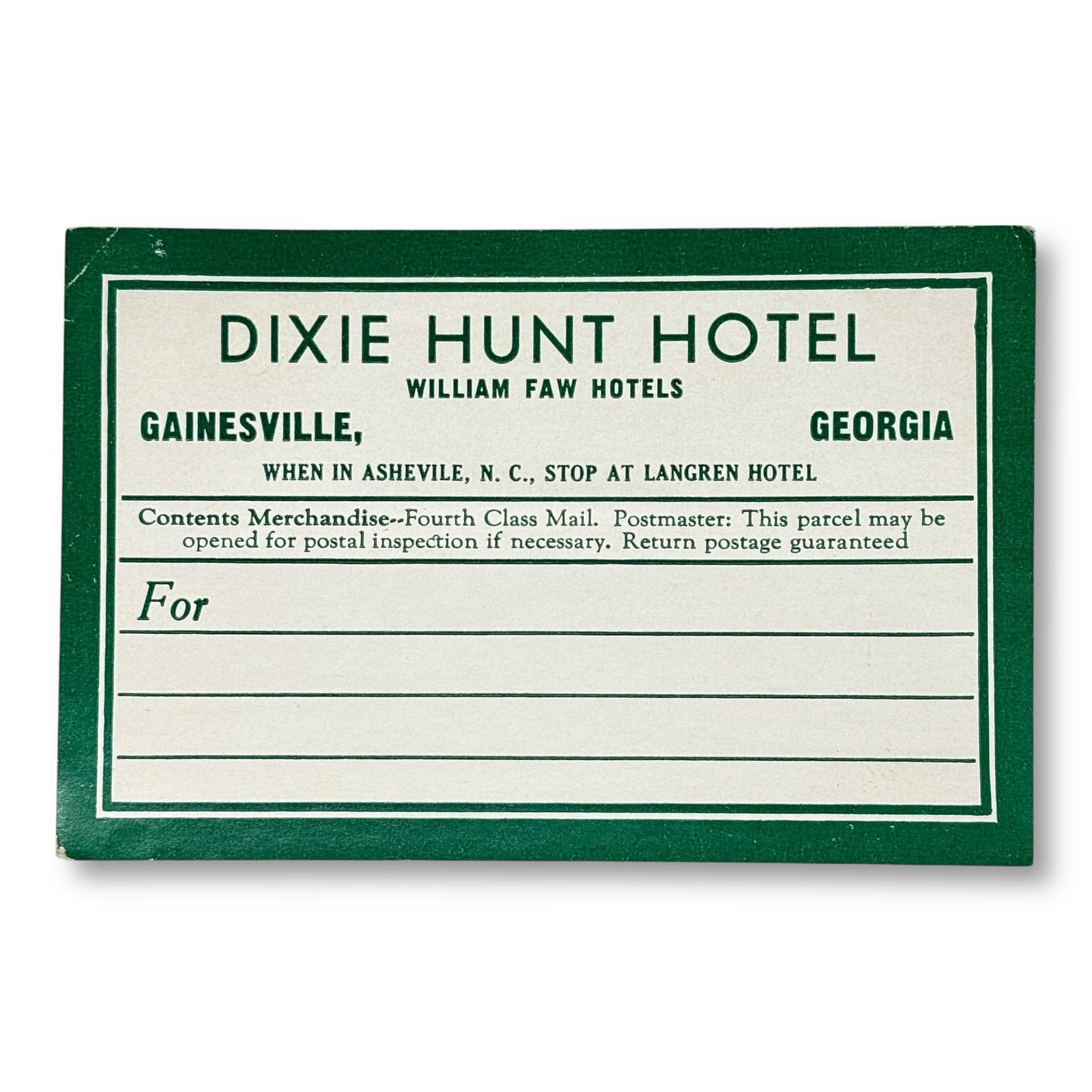 Vintage Dixie Hunt Hotel Luggage Label Gainesville Georgia William Faw c.1930s