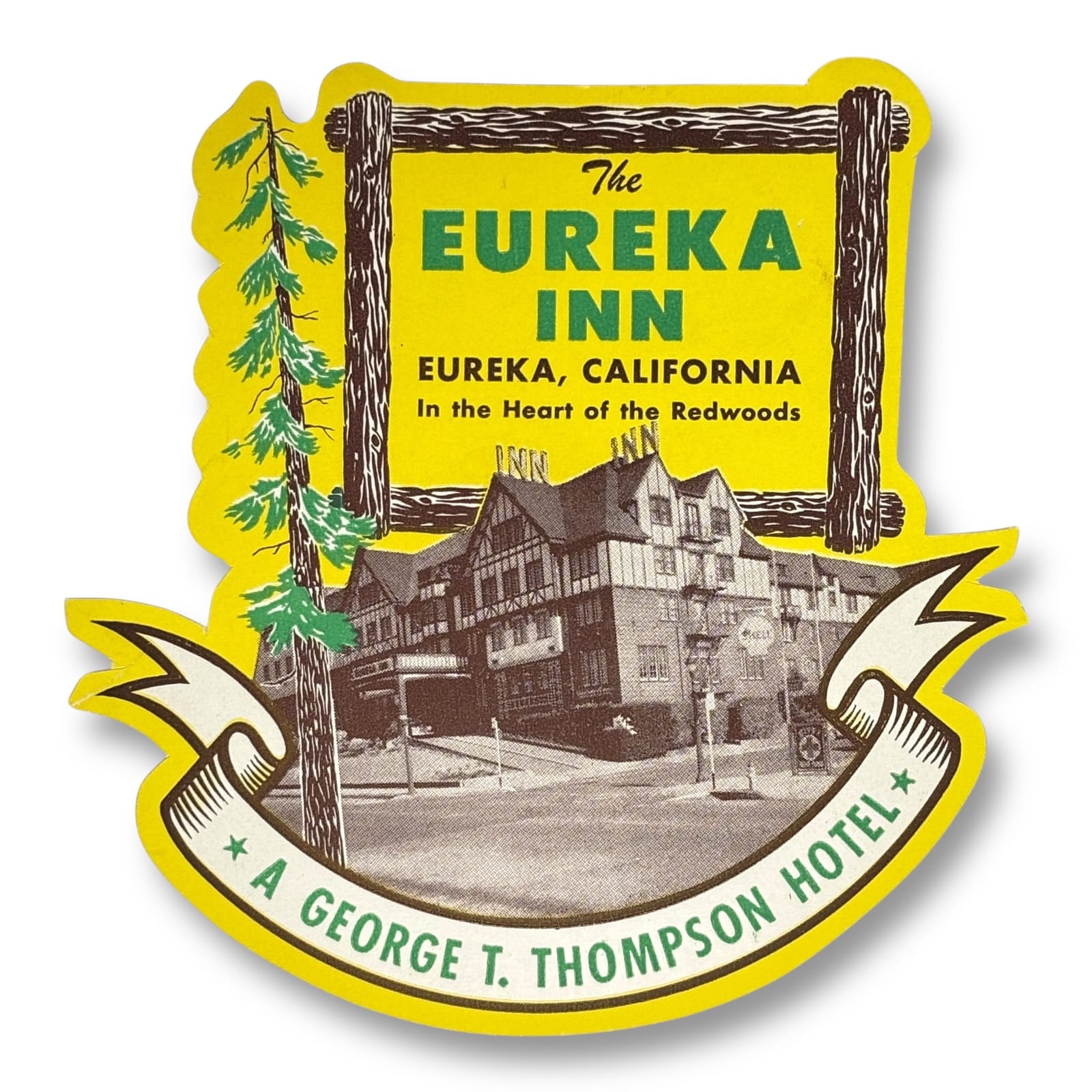 c.1940s Eureka Inn Hotel Luggage Label Eureka California In Heart of Redwoods
