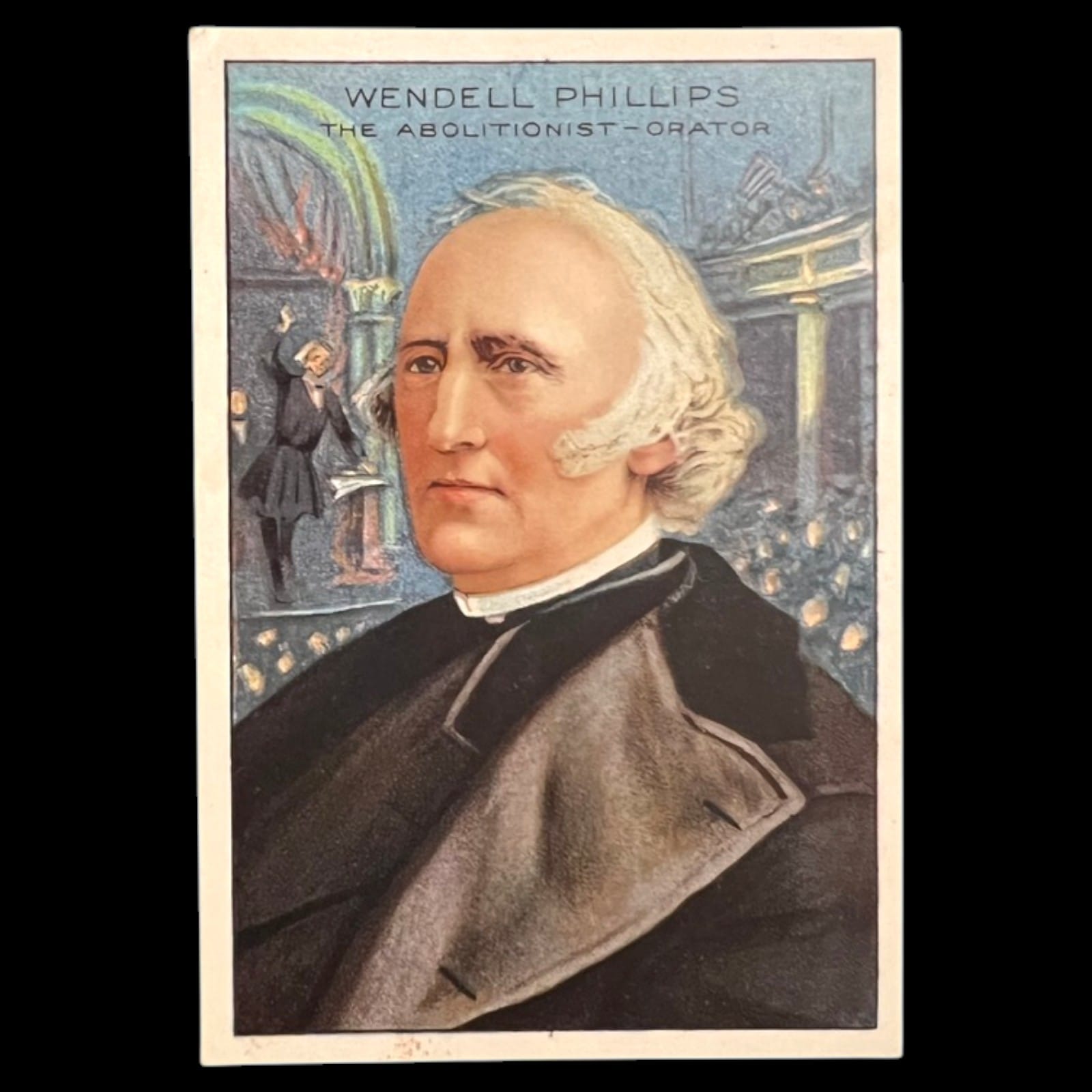 1911 Pan Handle Scrap Wendell Phillips Men of History 2nd Series Tobacco Card VG